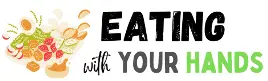 EatingWithYourHands.com