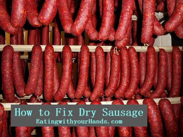 how-to-fix-dry-sausage